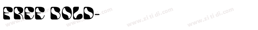 FREE BOLD字体转换 FREE BOLD字体转换
